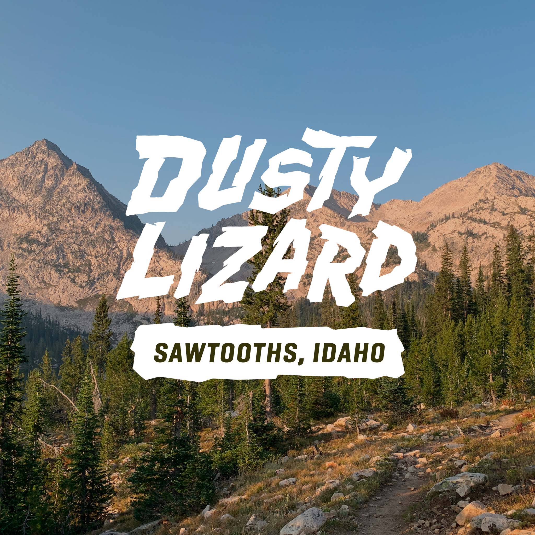 Dusty Lizard Campout Sawtooths - Image 10